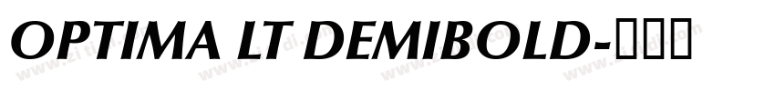 OPTIMA LT DEMIBOLD字体转换
